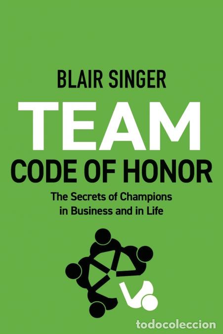 Livres: Team Code of Honor - Blair Singer