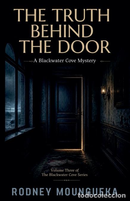 Livres: THE TRUTH BEHIND THE DOOR - RODNEY MOUNGUEKA