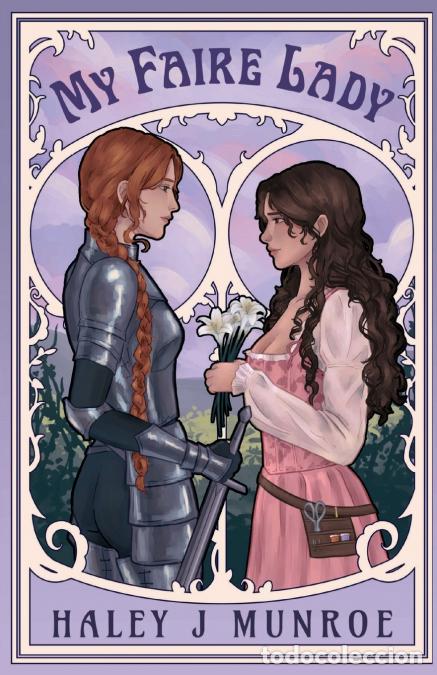Livres: My Faire Lady - Haley J Munroe