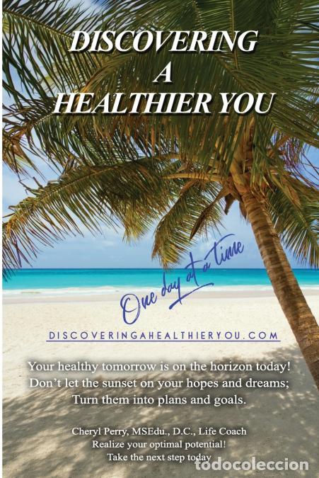 books: Discovering a Healthier You; One Day at a Time - Cheryl Perry