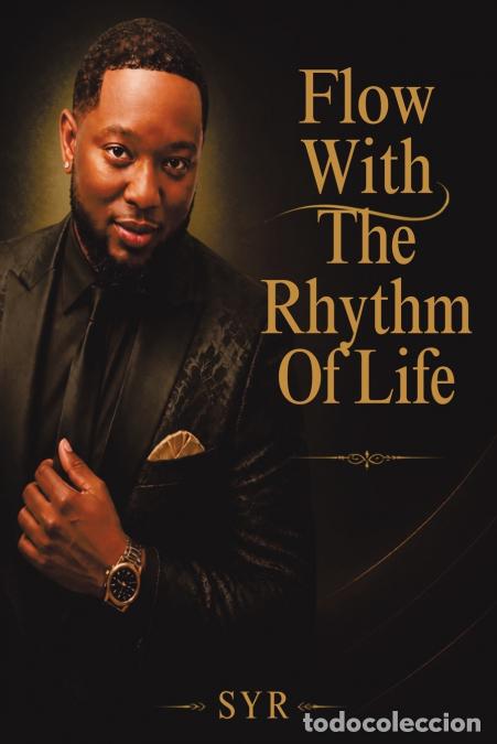 books: Flow with the Rhythm of Life - Syr Evans,Neon Quill Publishing