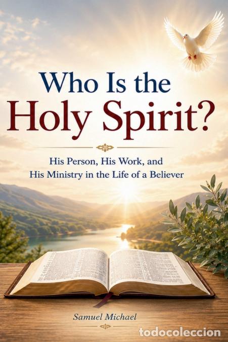 books: Who Is the Holy Spirit? - Samuel Michael