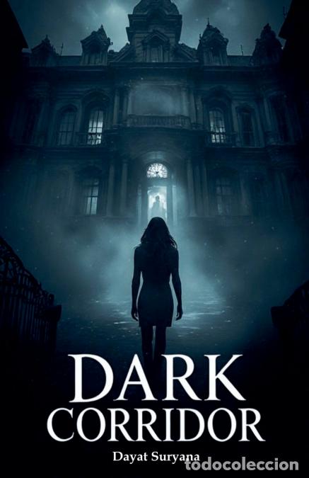 Libros: Dark Corridor - Dayat Suryana - Foto 1