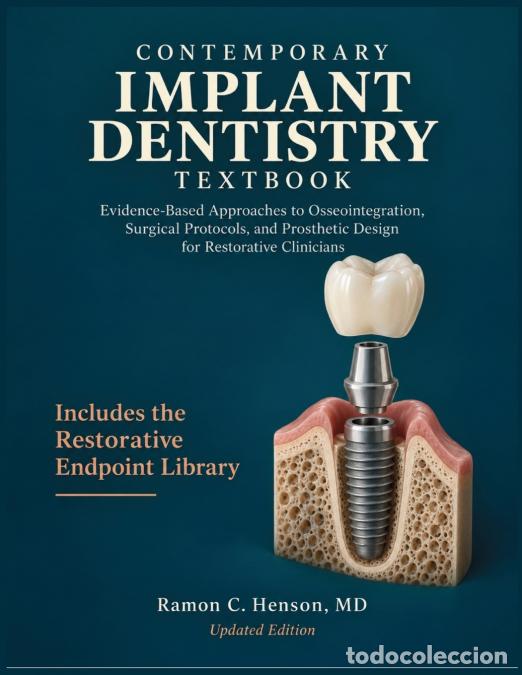 Libros: Contemporary Implant Dentistry Textbook - Evidence-Based Approaches to Osseointegration, Surgical Pr