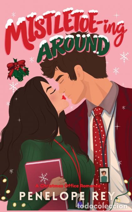 Libros: Mistletoeing Around - Penelope Rey - Foto 1