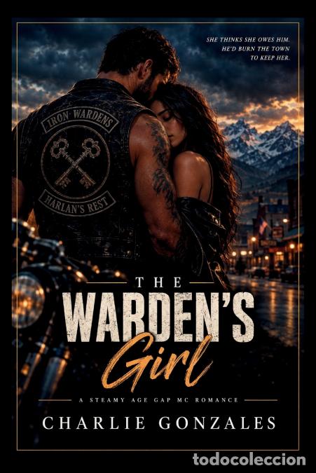 B&uuml;cher: The Warden?s Girl - Charlie Gonzales
