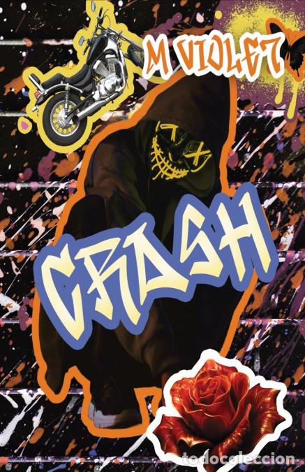 B&uuml;cher: CRASH - M Violet