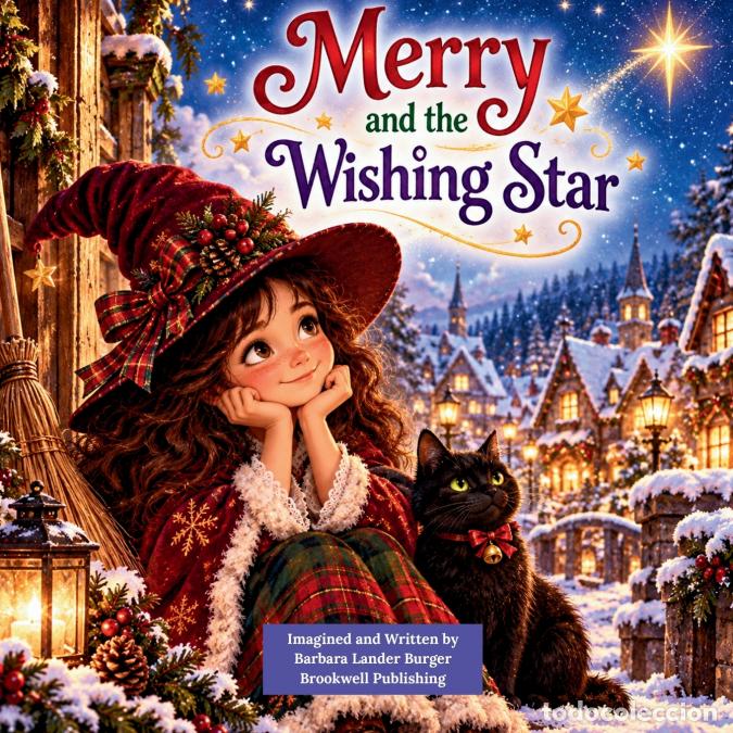 Libri: Merry and the Wishing Star - Barbara Lander Burger