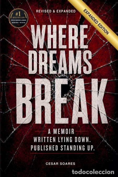 Libros: Where Dreams Break - Cesar Soares - Foto 1