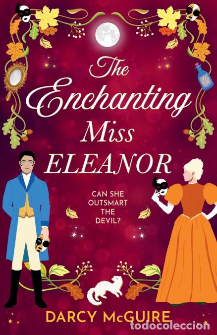 Libri: The Enchanting Miss Eleanor - Darcy McGuire