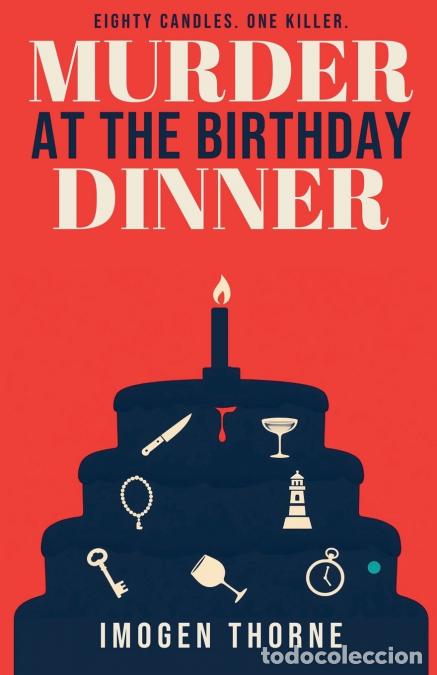 Libri: Murder at the Birthday Dinner - Imogen Thorne