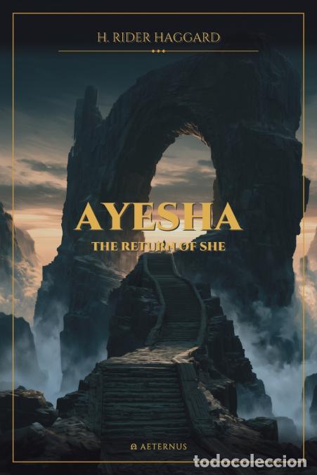 Libri: Ayesha - The Return of She - H. Rider Haggard