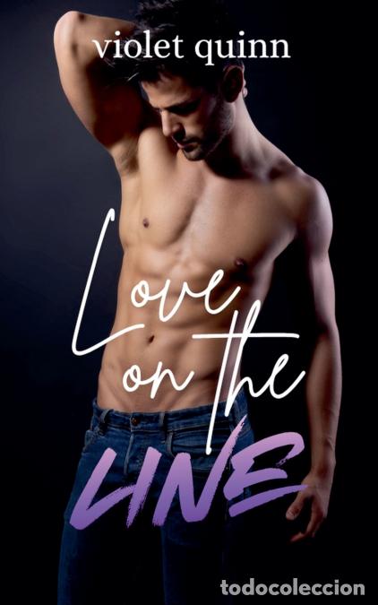Libros: Love on the Line - Violet Quinn