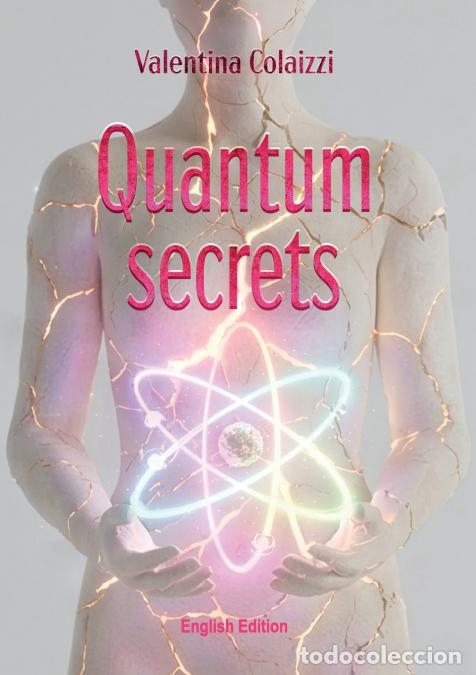 books: Quantum Secrets. English Edition - Valentina Colaizzi
