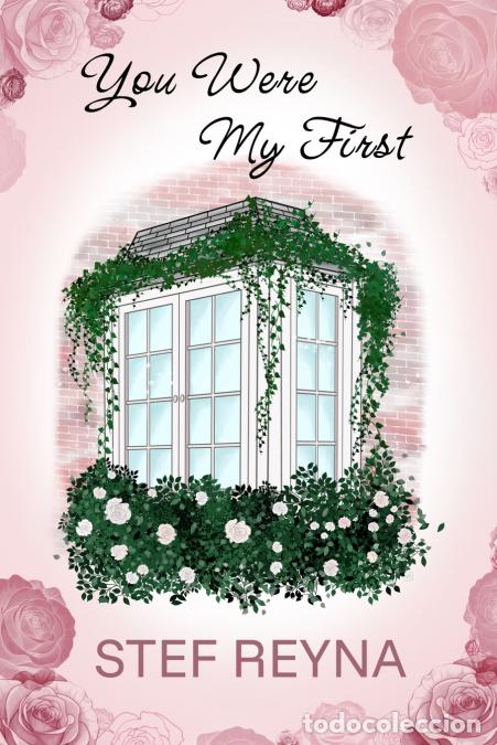 Libros: You Were My First - Stef Reyna