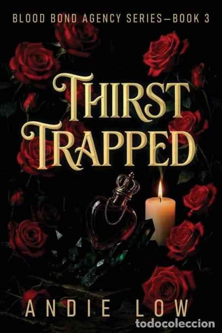 Libros: Thirst Trapped - Andie Low