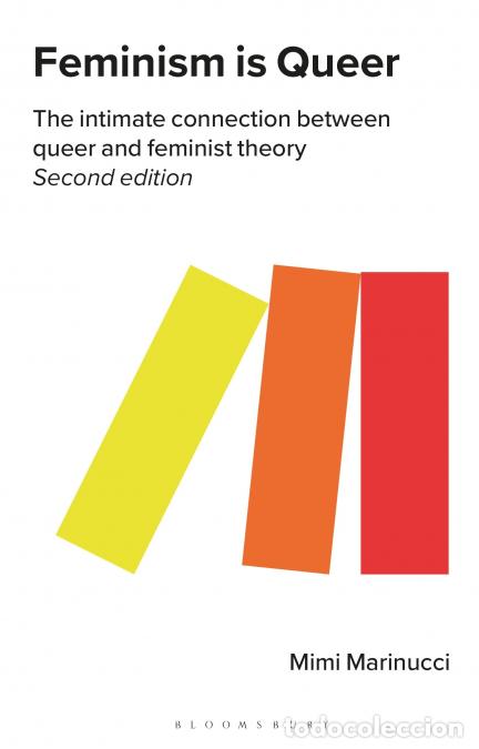 books: Feminism is Queer - The Intimate Connection between Queer and Feminist Theory - Mimi Marinucci