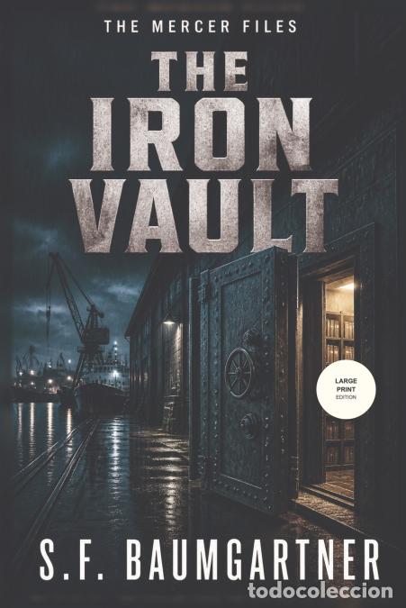 B&uuml;cher: The Iron Vault - S.F. Baumgartner