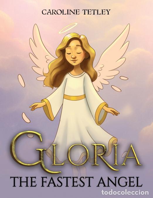 Libros: Gloria - Caroline Tetley - Foto 1
