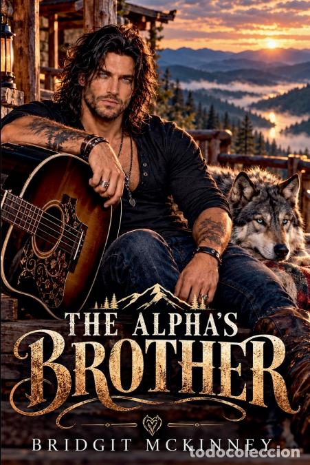 Libros: The Alpha?s Brother - Bridgit McKinney - Foto 1