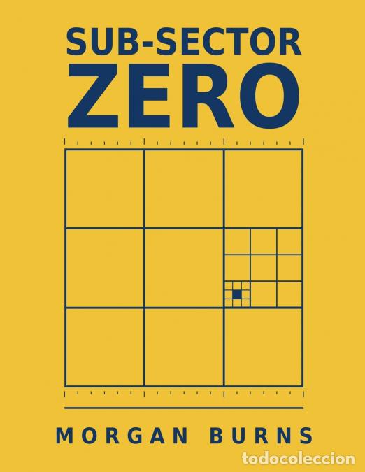 Libri: Sub-Sector Zero - Morgan Burns