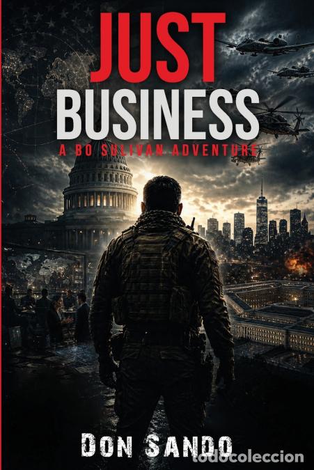 Libri: Just Business - A Bo Sullivan Adventure - Don Sando