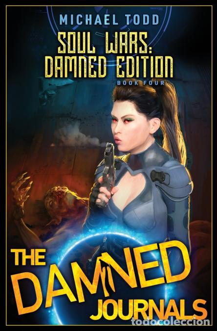 Libri: Soul Wars - Damned Edition - Michael Anderle,Michael Todd