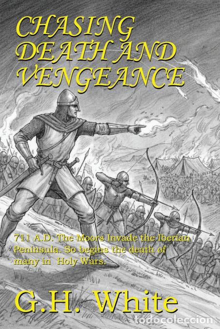 Livres: CHASING DEATH AND VENGEANCE - Gene White