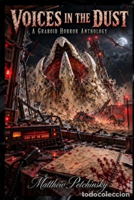 books: Voices in the Dust - A Graboid Horror Anthology - Matthew Petchinsky