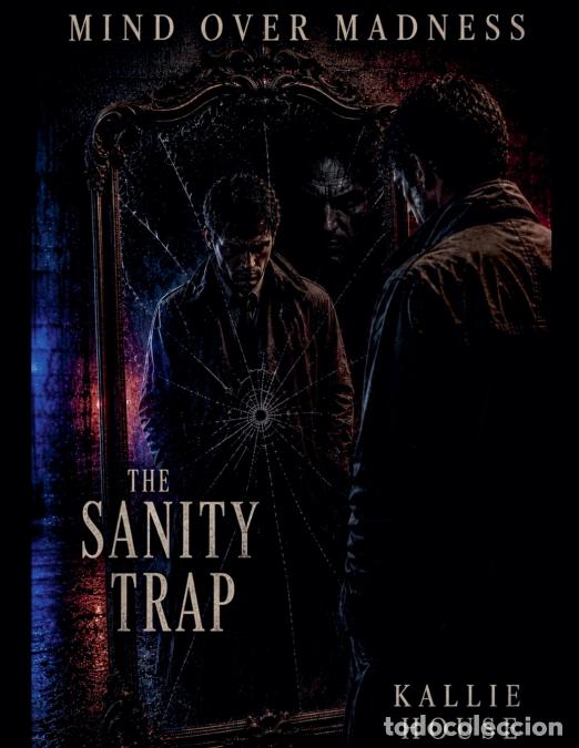 Libros: The Sanity Trap Mind Over Madness - Kallie