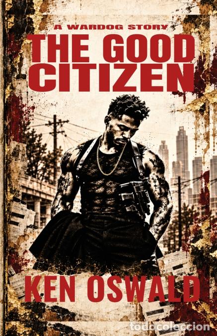 Libros: The Good Citizen - Kenneth Oswald R Vann