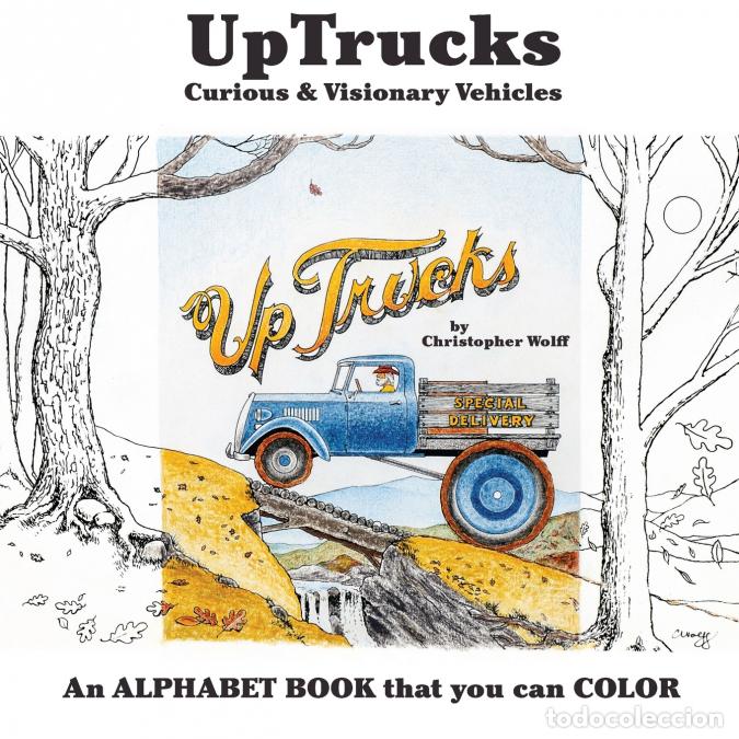 Livros: UpTrucks - Curious and Visionary Vehicles - Christopher Wolff