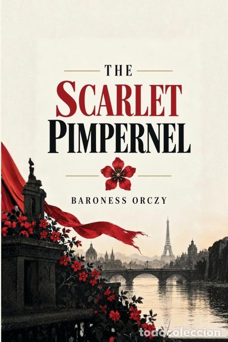 Livros: The Scarlet Pimpernel - Baroness Orczy