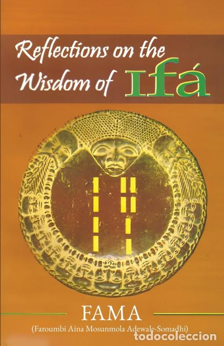 Livros: Reflections on the Wisdom of Ifa - Chief Fama