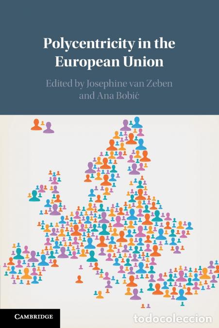 Livres: Polycentricity in the European Union - Josephine van Zeben,Ana Bobi?