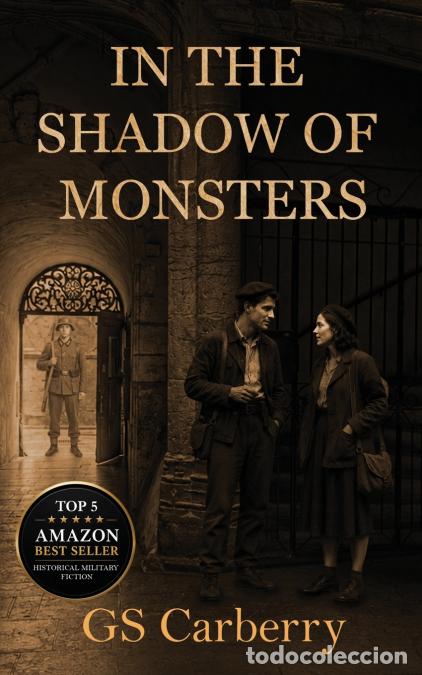 Livres: In the shadow of monsters - Graham Carberry