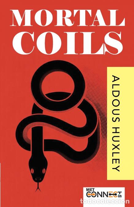 Livros: Mortal Coils - Classic Short Stories and Fiction by Aldous Huxley (Collection Featuring The Gioconda