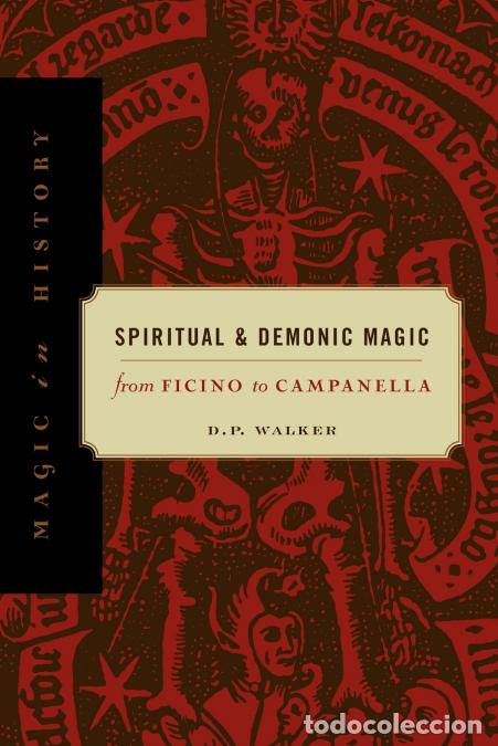 Livres: Spiritual and Demonic Magic - D. P. Walker,D. P. Pickering,Daniel Pickering Walker