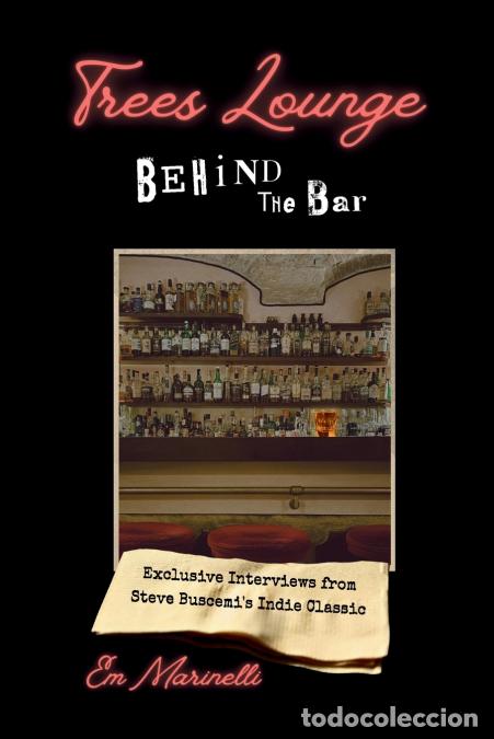 Libros: Trees Lounge - Behind the Bar - Em Marinelli