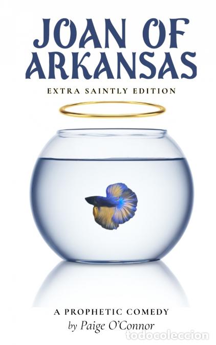 Libros: Joan of Arkansas (Extra Saintly Edition) - Paige O?Connor