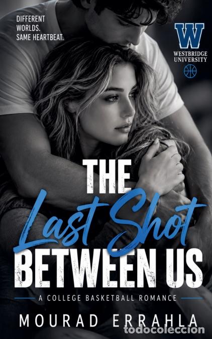 Libros: The Last Shot Between Us - Mourad Errahla - Foto 1