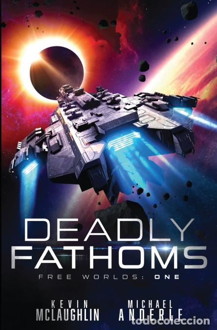 Livres: Deadly Fathoms - Kevin Mclaughlin,Michael Anderle