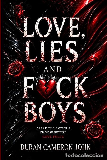 Libri: LOVE, LIES AND FCKBOYS - Duran Cameron John