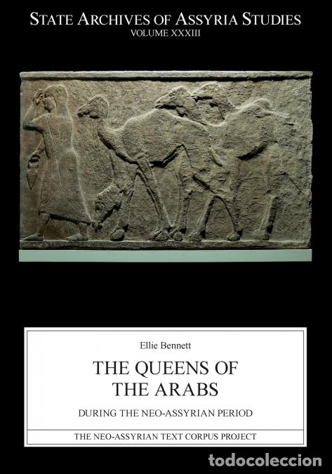 Libri: The Queens of the Arabs During the Neo-Assyrian Period - Ellie Bennett