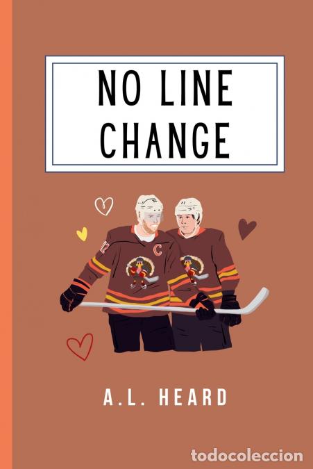 Libros: No Line Change - A.L. Heard - Foto 1
