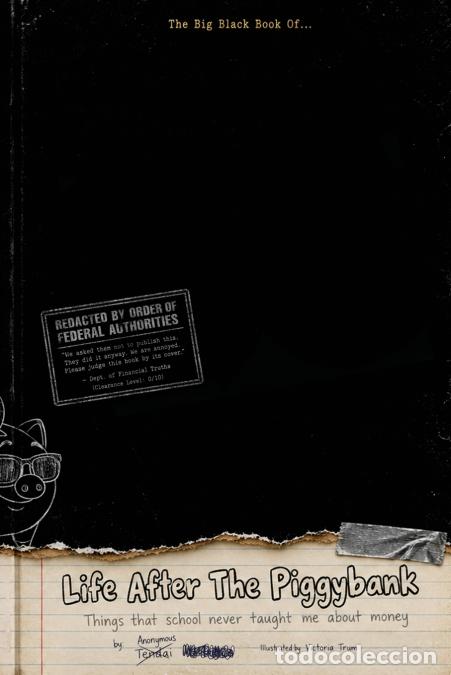 Libri: Life After The Piggybank - Things that school never taught me about money - Victoria Trum,Anonymous