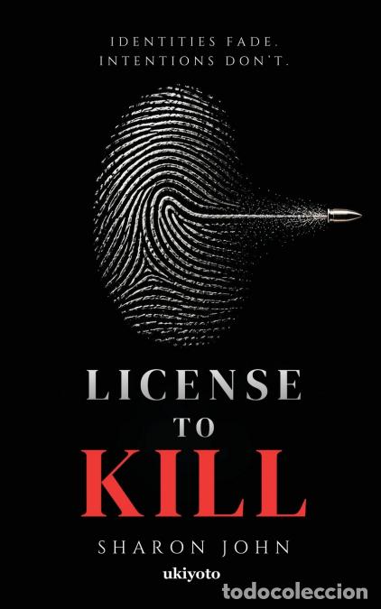 Libros: License to Kill - Sharon John - Foto 1