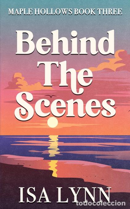 Libros: Behind The Scenes - Isa Lynn - Foto 1