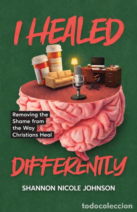 books: I Healed Differently - Shannon N Johnson