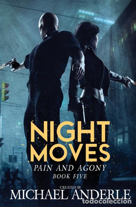 Libri: Night Moves - Michael Anderle